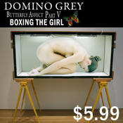 Buy Domino Grey Butterfly Affect V Boxing the Girl 5.99 USD